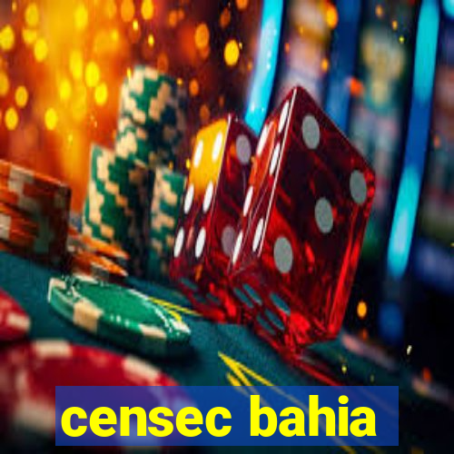 censec bahia